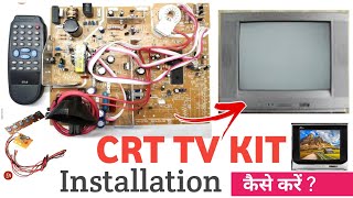 Crt Tv Kit Installation Kaise kare  Crt tv New Kit kaise lagaye Complete Process  Crttvkit [upl. by Tailor]