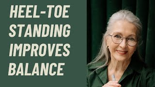 SENIORS How to use HEELTOE standing to improve your balance and reduce falls [upl. by Airamas49]