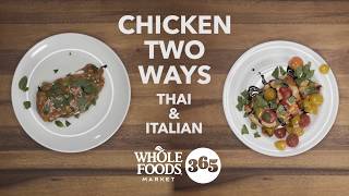 How to Cook Chicken Breast  Recipes  Whole Foods Market 365 [upl. by Ettenrahs844]