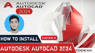 Install AUTOCAD 2024 Like a Pro [upl. by Eeimaj287]