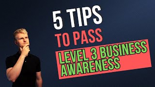 AAT Business Awareness  5 Tips to Pass Your Exam [upl. by Jorie596]