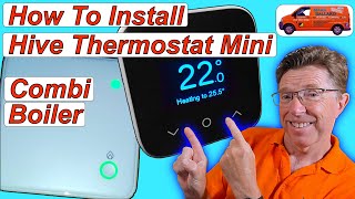 How to Install the Hive Thermostat Mini on a Combination Boiler Simple Step by Step Instructions [upl. by Eiliak]