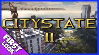 CITYSTATE 2  Full Release Gameplay ► New City Building  Political Management Strategy Game 2021 [upl. by Noreht]