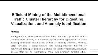 Efficient Mining of the Multidimensional Traffic Cluster Hierarchy for Digesting Visualization and [upl. by Asaert]