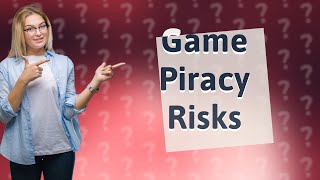 What happens if you get caught pirating games [upl. by Cari]