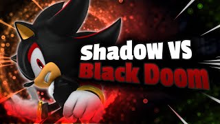 Shadow vs Black Doom AMV Sonic x Shadow Generations [upl. by Sneve94]