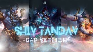 Shiv Tandav Rap Version  Rehesya ft Kalansh  Official Music Video [upl. by Allix400]