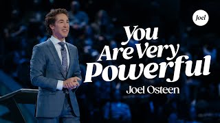 You Are Very Powerful  Joel Osteen [upl. by Jedd]