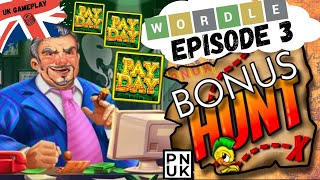 Slots Beginning With Wordle  Random Bonus Hunt  Episode 3  PUNK Slots 2024 [upl. by Husain455]