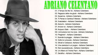 Adriano Celentano Greatest Hits Collection 2021  The Best of Adriano Celentano Full Album 2 [upl. by Linnette]