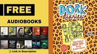 Dork Diaries Audiobook  Full Free [upl. by Jessen]