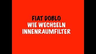 Wie wechseln Innenraumfilter auf Lieferwagen Fiat Doblo [upl. by Stacy]