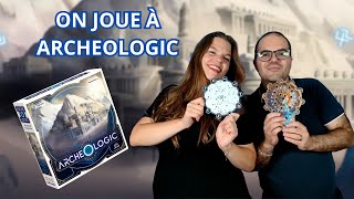 Règles Et Partie  ON JOUE À ARCHEOLOGIC  Jeu De Société  Ludonaute [upl. by Pogue]