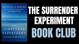 The Surrender Experiment  Michael Singer  Book Club [upl. by Elephus]