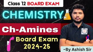 AMINES Class12th Organic chemistry AMINES Class12thBoard exam 2025 [upl. by Laersi]