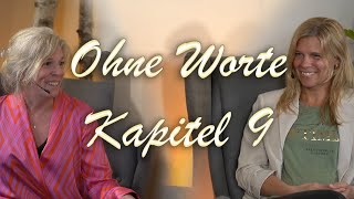 quotOhne Worte  Auf dem Weg in deine eigene Authentizitätquot  Kapitel 9 mit Christiane Hansmann [upl. by Iadrahc701]