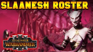 Slaanesh Roster REVEAL Legendary Lords Monsters Units  Total War Warhammer 3 [upl. by Lekzehcey]