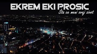 Eki Prosic  Sta ce meni ovaj zivot Official video [upl. by Laundes]