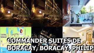 Commander Suites de Boracay Boracay Philippines [upl. by Lachman]