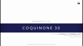 Products 101 719  CoQuinone 30 [upl. by Nolyag]