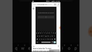 To start android enter your password solved [upl. by Oeht]