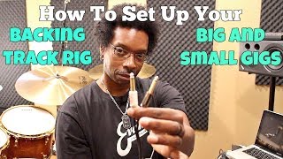 How To SET UP Your BACKING TRACKCLICK RIG For Big And Small Gigs [upl. by Olympia203]