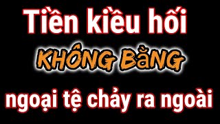 DHS VN 132000 lo chảy ngoại tệ người VN dù đoán giàu nhanh nhất thế giới [upl. by Anyala]