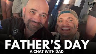 A Fathers Day Chat With Dad [upl. by Jacobine357]