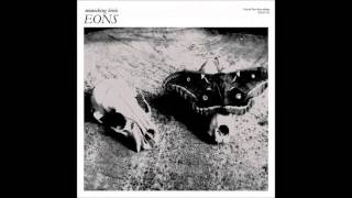 Mimicking Birds  Eons  Full Album [upl. by Noirb]