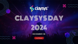 ClaySys Day 2024  Watch Live Event [upl. by Jonna691]