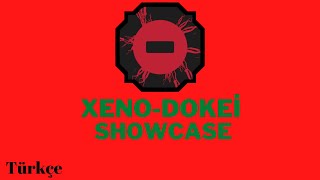 XenoDokei Full Showcase  Shindo Türkçe [upl. by Armillia256]