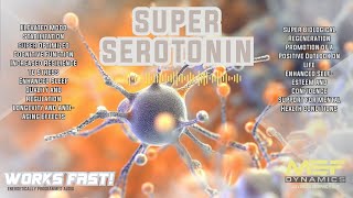 Super Serotonin Next Level Neurotransmitter Advanced Morphic Field [upl. by Haeckel]