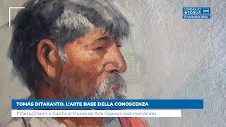 TOMÁS DITARANTO L’ARTE BASE DELLA CONOSCENZA [upl. by Derdle]