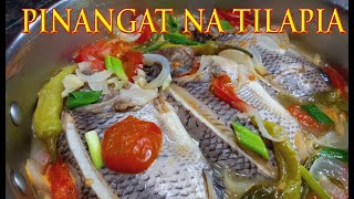 PINANGAT NA TILAPIA  BAMBAS KITCHEN [upl. by Llewellyn]