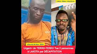 👉🏿🔵🔴URGENT TERROTERRO EN CÔTED’IVOIRE  LAKOTA EST FRAPPÉ ET 2 PERSONNES ZRÔKOZRÔKO [upl. by Naxela]