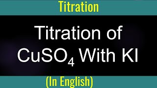 Titration I CuSO4 reacting with KI I Problem I Method of mole I Mole of Na2S2O3 [upl. by Aikam]