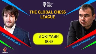 ŞAH və Teymur Dünyaya Qarşı The Global Chess League 2024 [upl. by Spielman]