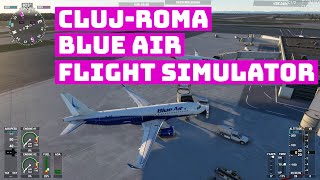 CLUJROMA în FLIGHT SIMULATOR cu A320neo BLUE AIR [upl. by Tema]