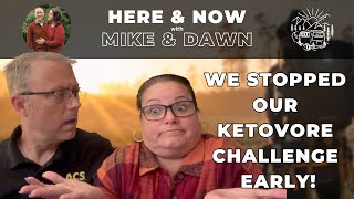 Final Ketovore Update We Ended The Challenge Early [upl. by Anotyal]