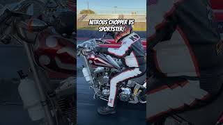 Nitrous Chopper vs Sportster [upl. by Odille]