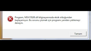 MSVCR100Dll MSVCR110DII Hatası Çözümü [upl. by Jaquenetta]