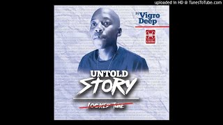 Vigro Deep  Vula Vala ft Nokwazi amp Maphorisa [upl. by Evin]