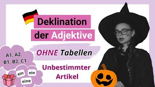 Deklination der Adjektive OHNE Tabellen  unbestimmter Artikel  MiniUnterricht mit Yuliia [upl. by Ailisec966]