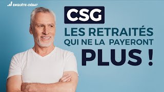 CSG  les retraités qui ne la payeront plus [upl. by Judsen]