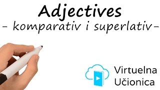 Adjectives  Comparative  Superlative  Poređenje prideva  Interaktivna gramatika engleskog jezika [upl. by Steep]