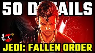 50 THINGS YOU SHOULD KNOW About Star Wars Jedi Fallen Order [upl. by Idolla]