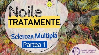 Tratamente INOVATIVE în Scleroza Multiplă Partea 1 [upl. by Meggie]