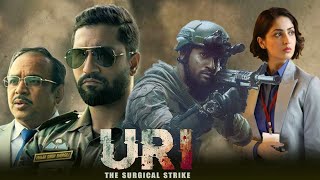 URI THE SURGICAL STRIKE MOVIE  2019 FULL HD MOVIE 4K  VICKY KAUSHAL  movie film trending [upl. by Nylarat]