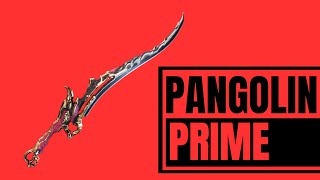 Warframe 2023 Pangolin Prime Build [upl. by Notserp]