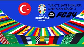 EURO 2024 BÖLÜM 3 TÜRKİYEÇEKYA FC24 [upl. by Ayikur]